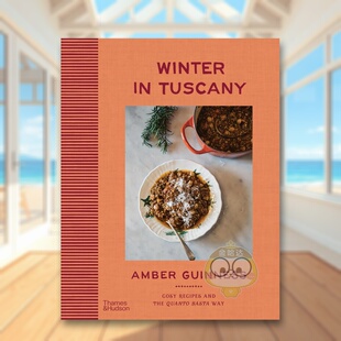 【现货】托斯卡纳冬日恋曲：品味意式暖冬风味 Winter in Tuscany 原版英文餐饮生活美食
