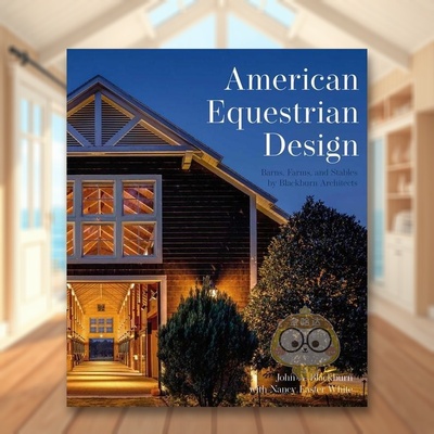 【预售】美国马术设计谷仓农场和马厩American Equestrian Design英文建筑设计精装Images Publishing进口原版书8950书籍图书外版