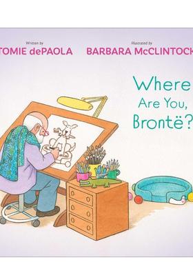 【现货】你在哪里，勃朗特？ Where Are You， Bront?? 原版英文儿童绘本进口书籍图书外版正版