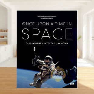 Once 英文社会科学进口书籍图书外版 原版 Space 预售 太空往事 BBC里程碑式 Upon 美国宇航局全彩摄影作品 Time 纪录片系列