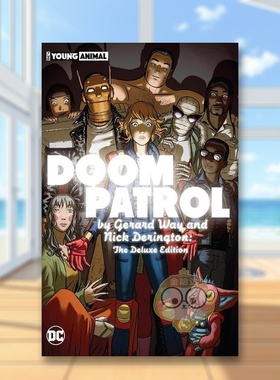 【现货】【DC Comics】末日巡逻队豪华版英文漫画精装进口原版书Doom Patrol: The Deluxe Edition Gerard Way书籍图书外版正版