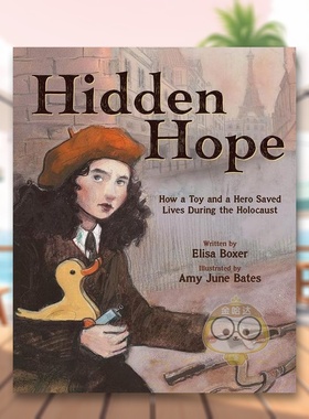 【预售】隐藏的希望Hidden Hope英文儿童绘本知识百科6-9岁精装Boxer  Elisa进口原版书Abrams Books for Young Readers41975书籍