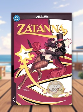 【预售】扎塔娜：表演时间到！（精装） Zatanna: It's Showtime! 原版英文漫画书进口书籍图书外版正版