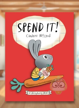 【现货】花掉它! 金钱宝典英文儿童章节书进口原版书Spend It! Moneybun-Exp-Prop Mcleod著Nancy Paulsen Books出版书籍图书外版