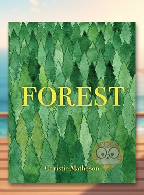 【现货】森林Forest英文儿童绘本动物生态环保3-6岁精装Christie Matheson进口原版书Princeton Architectural Press797228495书籍