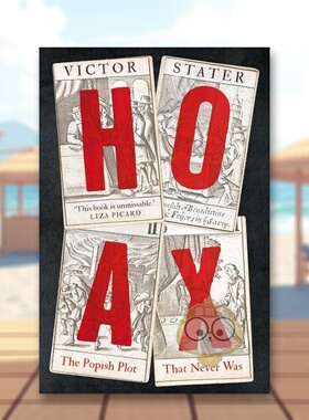 【预售】骗局：从未有过的流行情节 Hoax: The Popish Plot that Never Was 原版英文人文历史进口书籍图书外版正版