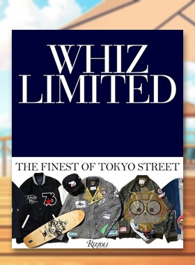 【现货】Whiz Limited东京殿堂级街头原宿潮牌 下野宏明Whiz Limited 英文时尚设计师品牌精装Rizzoli进口原版书847871346书籍图书