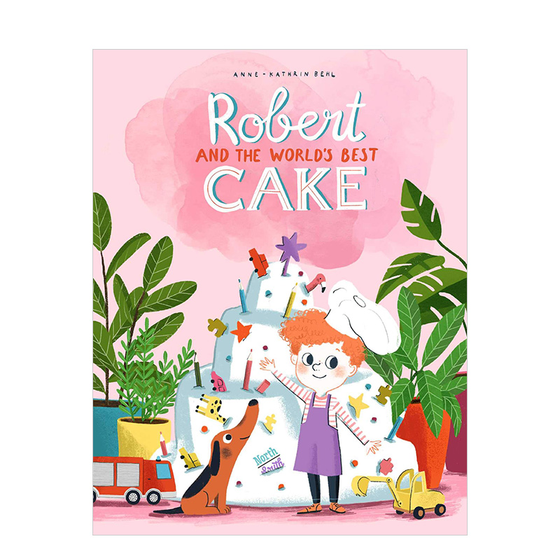 【现货】罗伯特和世上zui好的蛋糕Robert and the World’s Best Cake 3-6岁儿童趣味绘本 英文原版 亲子阅读睡前故事 书籍/杂志/报纸 原版其它 原图主图