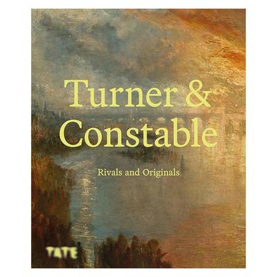 【预售】特纳与康斯太勃尔：对手与原创（精装） Turner and Constable : Rivals and Originals 原版英文艺术画册画集进口书籍图