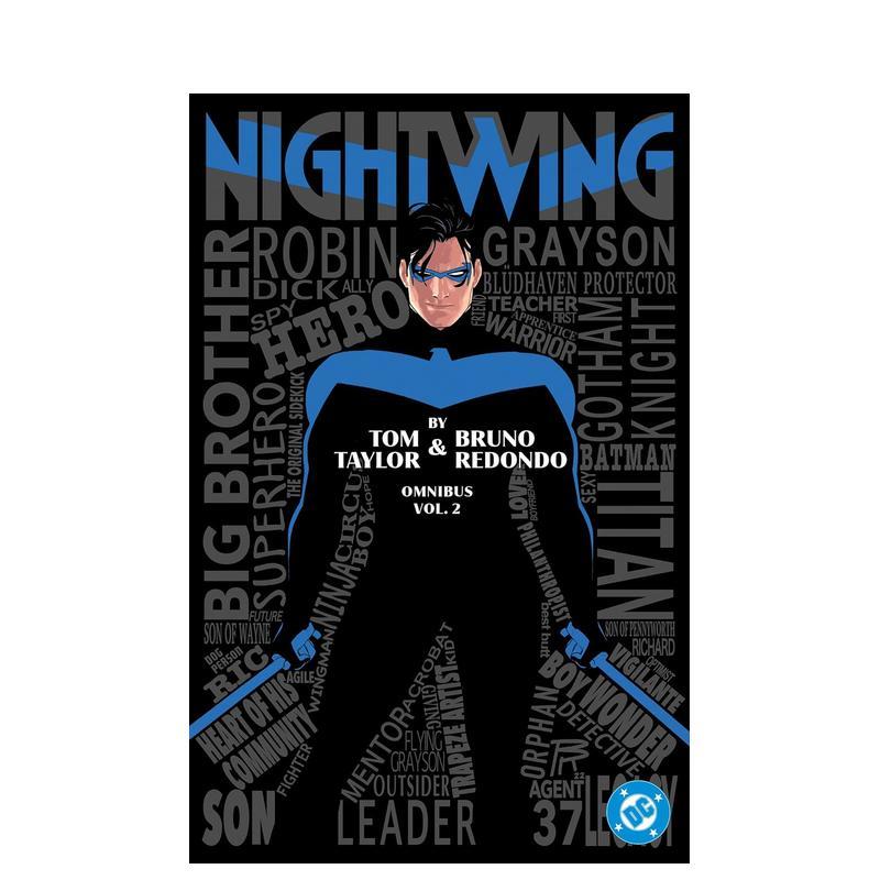 【预售】DC夜翼 by汤姆·泰勒 合集 卷2 Nightwing by Tom Taylor and Bruno Redondo Omnibus Vol. 2英文漫画进口原版图书籍正版