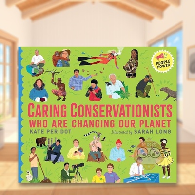 【预售】改变地球的环保主义者英文儿童绘本人物传记进口原版外版书平装3-6周岁Caring Conservationists Who Are Changing Our书