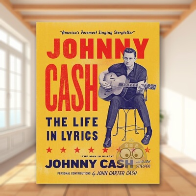 【预售】约翰尼-卡什：歌词中的人生英文音乐进口原版外版书精装14岁以上Johnny Cash: The Life in Lyrics Mark Stielper  Whit书
