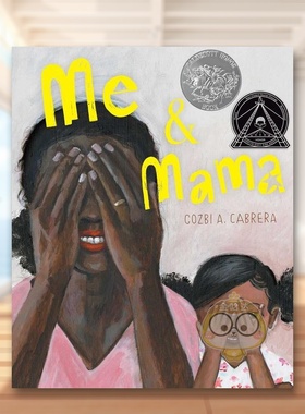 【预售】【2021凯迪克银奖】我和妈妈英文儿童绘本插画师进口原版外版书Me & MamaCABRERASimon & Schuster书籍图书正版