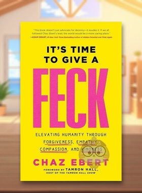 【预售】是时候给予宽容了英文心灵励志进口原版外版书精装14岁以上It's Time to Give a FECK Chaz Ebert  Forefront Books书籍图
