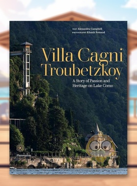 【预售】卡格尼特鲁贝兹科伊别墅?英文建筑设计风格与材料构造Alexandra Campbell进口原版书精装14岁以上Villa Cagni Troubetz书