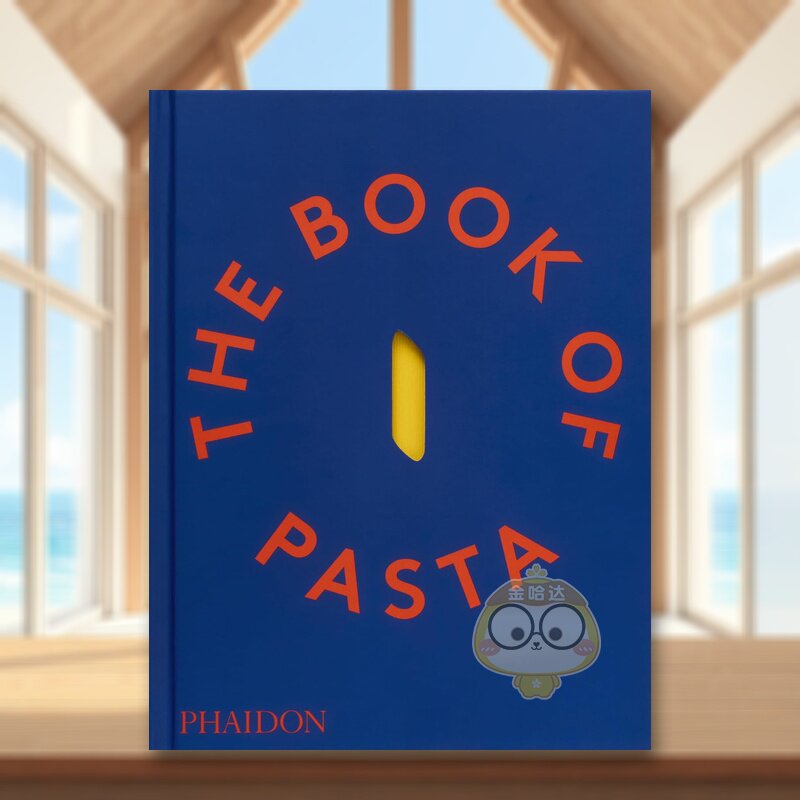 【预售】意大利面百味来Barilla品牌食谱大全The Book of Pasta英文餐饮精装Academia Barilla进口原版书Phaidon Press838668书籍