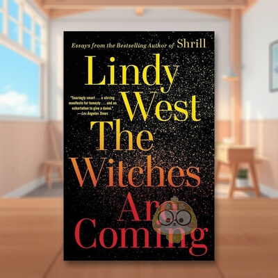 【现货】女巫来了Witches Are Coming英文社会科学LINDY WEST平装Hachette Books进口原版书316449861书籍图书外版正版