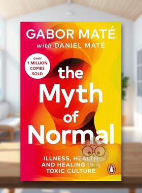 【预售】正常的神话英文心灵励志The Myth of Normal平装进口原版书Maté  Gabor Vermilion书籍图书外版正版