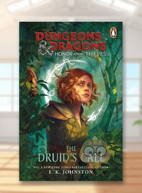 【预售】龙与地下城：盗贼的荣耀：德鲁伊的召唤英文文学小说进口原版外版书平装14岁以上Dungeons & Dragons: Honor Among Thie书