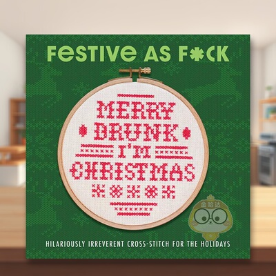 【预售】热闹非凡：颠覆传统的节日十字绣 Festive as F*ck: Subversive Cross-Stitch for the Holidays 原版英文手工制作进口书