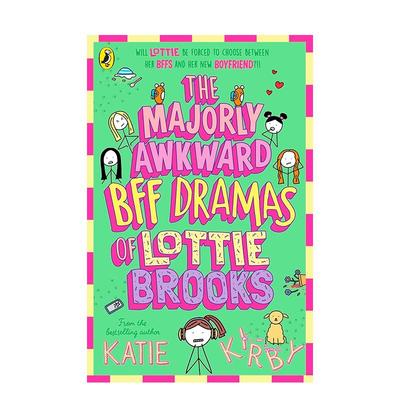 【预售】洛蒂·布鲁克斯的闺蜜闹剧 The Majorly Awkward BFF Dramas of Lottie Brooks 原版英文儿童故事
