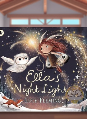【现货】艾拉的夜空之光Ella’s Night Lights英文儿童绘本人际关系6-9岁平装Lucy Fleming进口原版书Walker Books UK63946书籍图