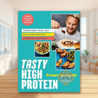 【预售】美味高蛋白英文餐饮进口原版外版书精装14岁以上Tasty High Protein Fraser Reynolds Ebury Publishing书籍图书正版