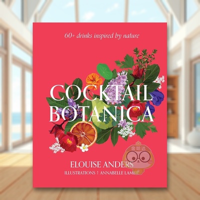 【预售】植物鸡尾酒:插画图鉴 Cocktail Botanica 原版英文餐饮生活美食进口书籍图书外版正版