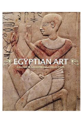 【预售】埃及艺术：卡卢斯特·古本肯收藏集 Egyptian Art. Calouste Gulbenkian Collection 原版英文艺术画册画集