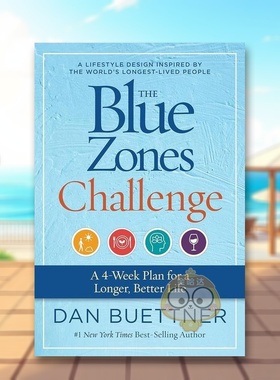 【预售】蓝色地带挑战为期4周的计划让生活更长久更美好The Blue Zones Challenge A 4-Week Plan for a Longer Better Life英文原