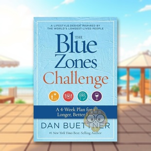 【预售】蓝色地带挑战为期4周的计划让生活更长久更美好The Blue Zones Challenge A 4-Week Plan for a Longer Better Life英文原