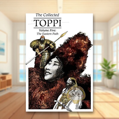 【现货】塞尔吉奥托皮合集5东方路径英文漫画进口原版书The Collected Toppi vol.5: The Eastern Path Sergio ToppiMagnetic Pr书