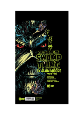 【现货】DC漫画 沼泽怪物卷3 Absolute Swamp Thing by Alan Moore Vol. 3 英文漫画书原版进口图书 超级英雄系列美漫书籍