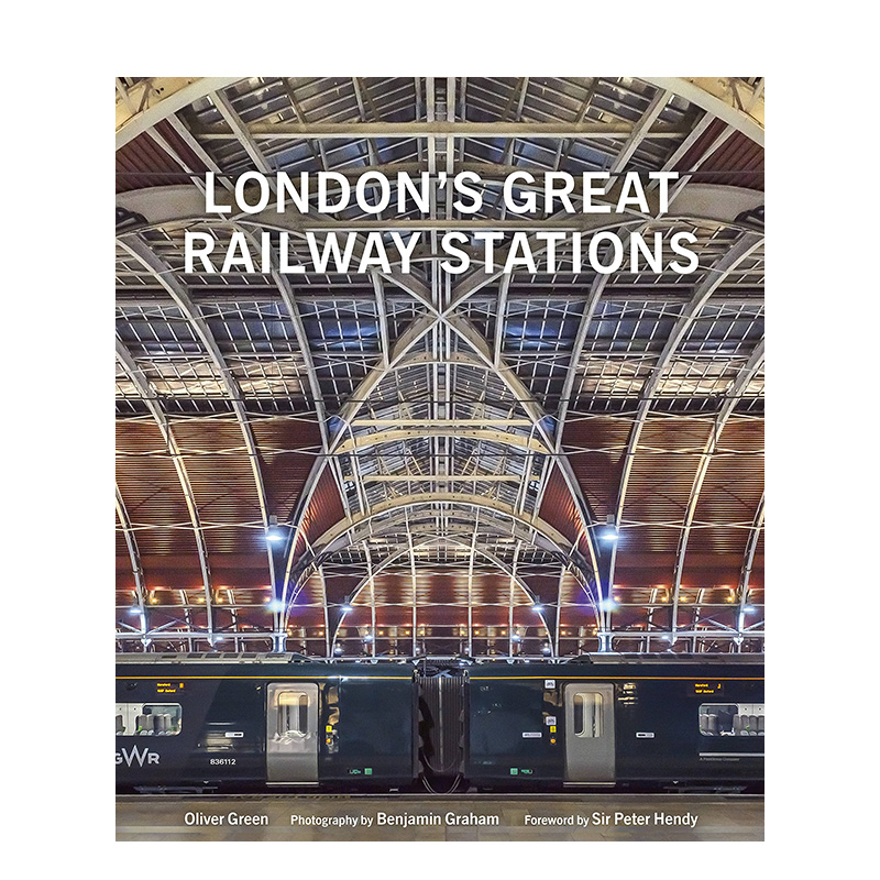【现货】伦敦的宏伟地铁站建筑London’s Great Railway Stations英文设计原版进口图书书籍