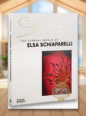 【现货】惊艳埃尔莎夏帕瑞丽的超现实世界Shocking英文时尚设计师品牌精装Thames & Hudson进口原版书500025949书籍图书外版正版