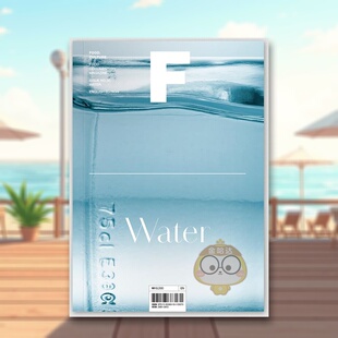 【预售】Magazine F 2024年03期 NO.30 WATER-水 英文原版生活美食杂志进口书籍图书外版正版