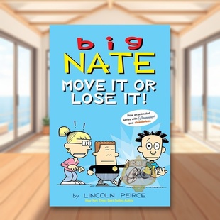 书平装 Move 预售 外版 PeirceAndrews Publ书 Lincoln Big 大内特：不动就没了英文儿童漫画进口原版 Nate McMeel Lose