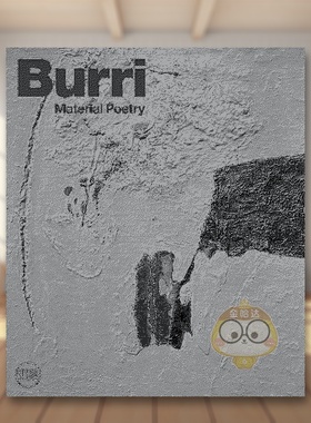 【预售】阿尔贝托·布里：物品的诗意 Burri: Material Poetry  原版英文艺术画册画集进口书籍图书外版正版