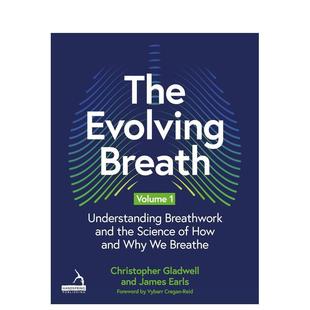 【预售】呼吸的演变（卷一）：理解呼吸疗法及其背后的科学原理 The Evolving Breath Volume 1 原版英文社会科学进口书籍图书外版