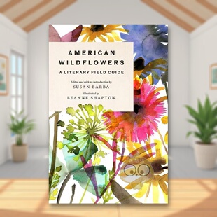 【现货】美国野花:水彩插画文学选集英文插画原画设定集进口原版外版书精装14岁以上American Wildflowers: A Literary Field Gu