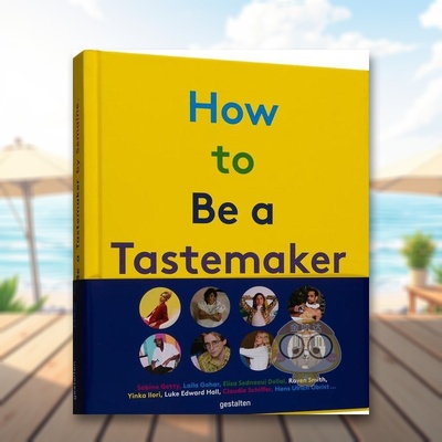 【现货】如何成就品味家风格的起源How to be a Tastemaker英文时尚风格与历史Semaine精装Die Gestalten Verlag进口原版书89书籍