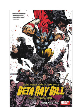 【现货】漫威漫画 马面雷神：氬星 Beta Ray Bill: Argent Star 英文漫画书原版进口图书 超级英雄系列美漫书籍 贝塔·雷·托尔