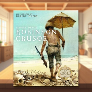 【预售】【Robert Ingpen经典文学插图】鲁滨逊漂流记英文文学世界文学进口原版外版书精装Robinson Crusoe(Robert Ingpen Illus书