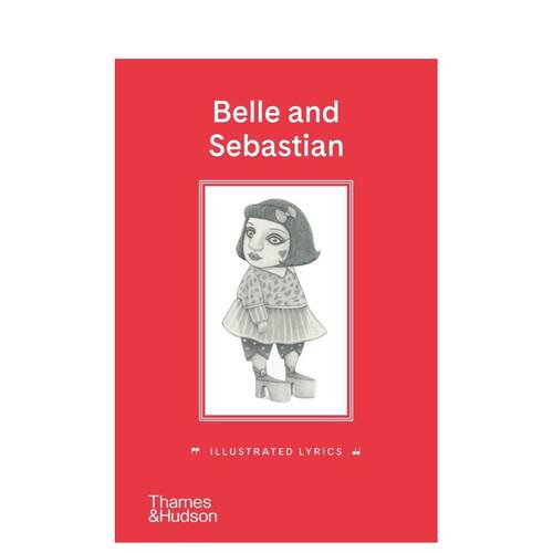 【现货】独立流行乐团Belle and Sebastian：歌词插画集 【Illustrated Lyrics】Belle and Sebastian 原版英文音乐