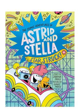 【预售】【阿斯特丽德与斯特拉的宇宙冒险】#2星际迷航记 【The Cosmic Adventures of Astrid and Stella】 原版英文儿童漫画进口