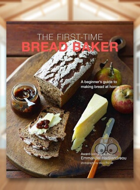 【预售】面包达人指南第一次做面包The First-time Bread Baker英文餐饮精装Emmanuel Hadjiandreou进口原版书Ryland Peters&Smal