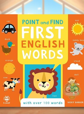 【预售】点读英语单词英文儿童自然拼读进口原版外版书纸板书3-6周岁Point and Find First English WordsVicky Barkerb small p书