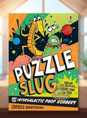 【预售】谜题鼻涕虫与星际便便劫案 Puzzle Slug and the Intergalactic Poop Robbery 原版英文青少年读物进口书籍图书外版正版