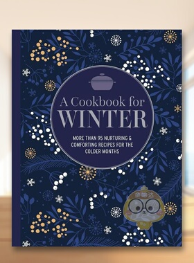 【预售】冬季食谱英文餐饮精装进口原版外版书14岁以上A Cookbook for Winter Ryland Peters & Small Ryland Peters&Small书籍图