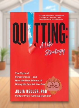 【预售】【2023亚马逊年度图书】退出：人生策略英文心灵励志进口原版外版书精装14岁以上Quitting: A Life Strategy Julia Kelle
